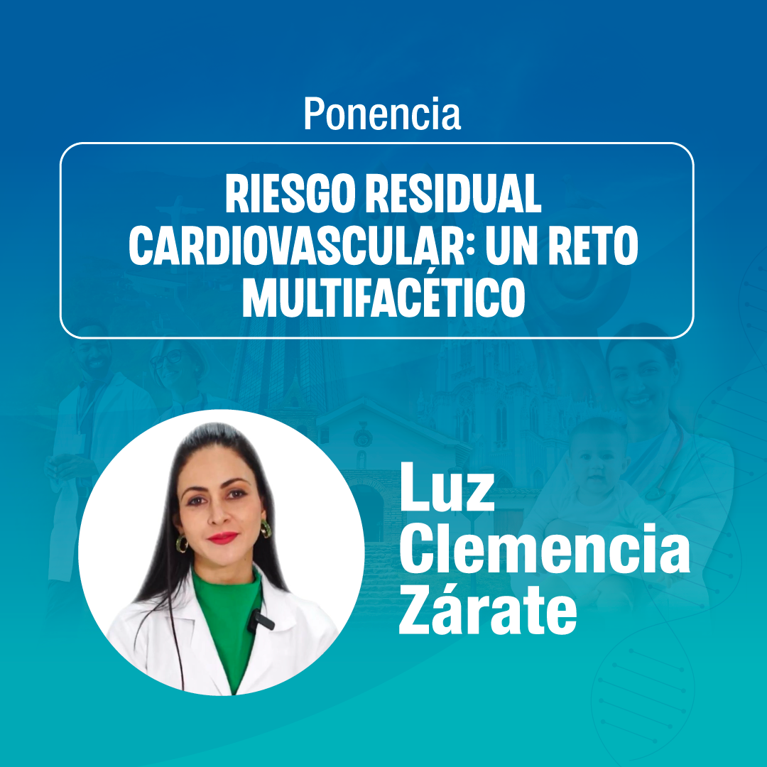 Socialización de la guía clínica de riesgo cardiovascular residual colombiana